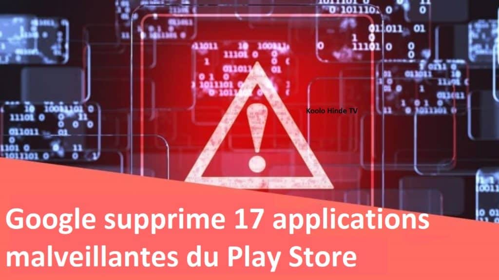 google supprime des applications malveillantes