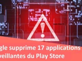 google supprime des applications malveillantes