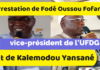 arrestation de fodé oussou fofana