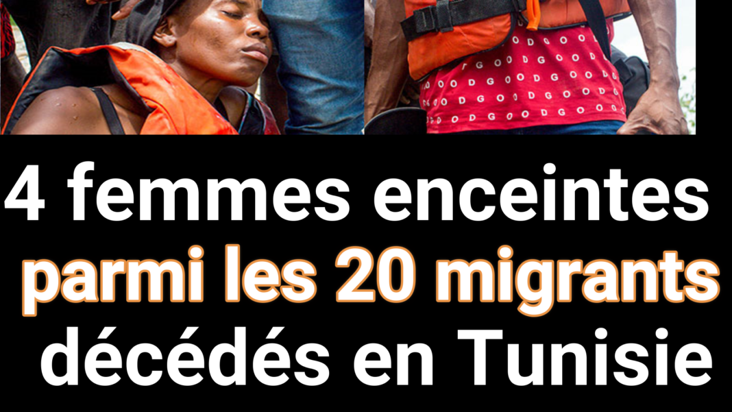4 femmes enceintes parmi les 20 migrants décédés en Tunisie