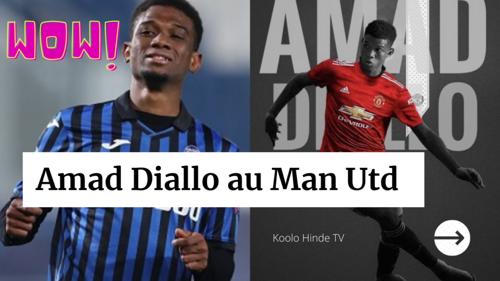Signature de l'ivoirien Amad Diallo au Manchester United