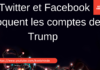 Twitter et Facebook bloquent les comptes de Trump