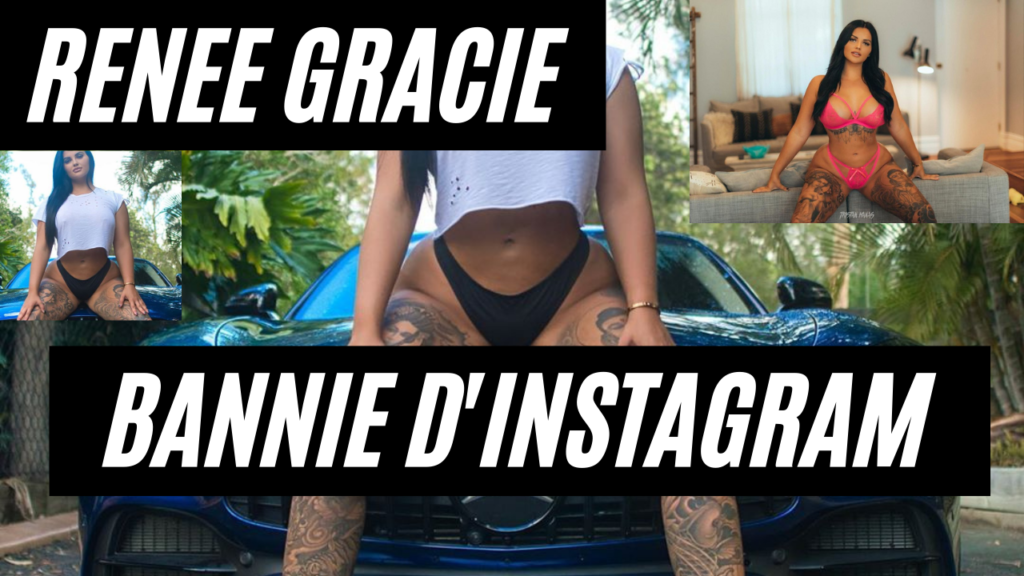 Renee Gracie bannie d'Instagram