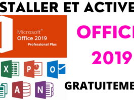 Installer et activer office 2019 Gratuitement