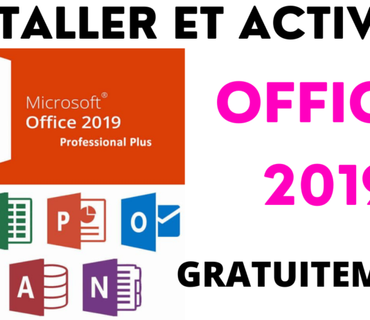 Installer et activer office 2019 Gratuitement