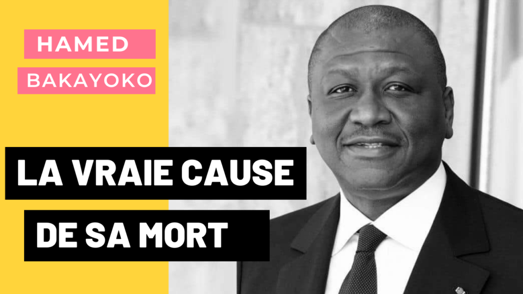 Le Premier ministre ivoirien Hamed Bakayoko est décédé d'un cancer
