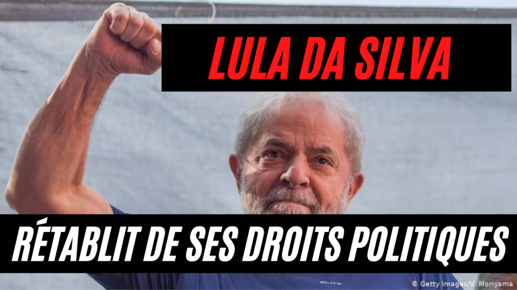 La justice brésilienne annule les peines contre Lula da Silva