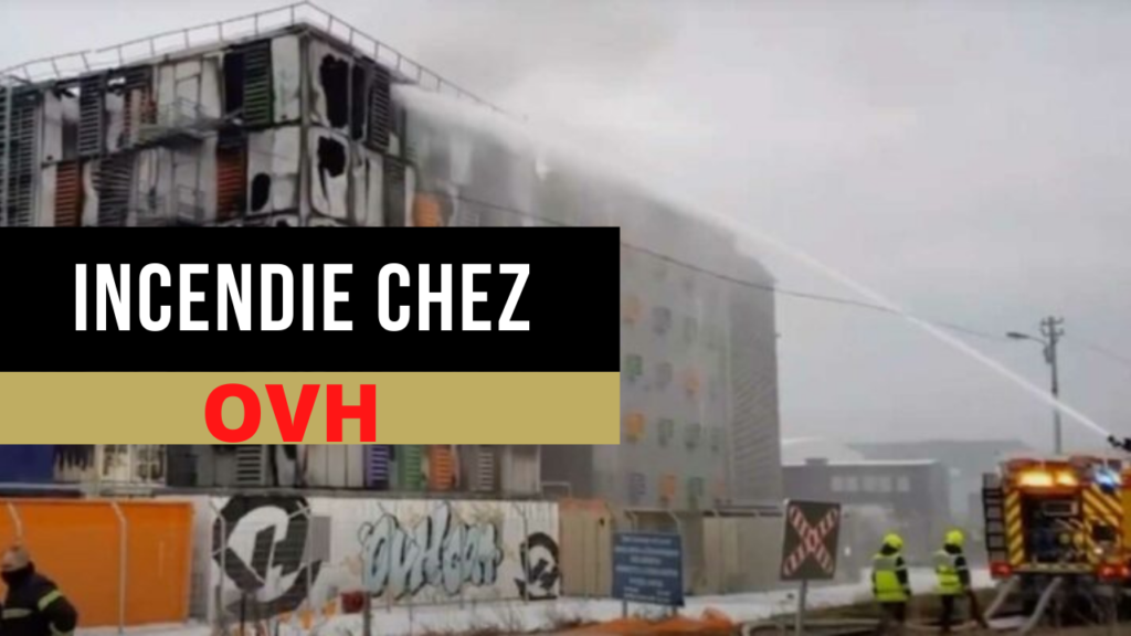 Incendie du centre de données d'OVH