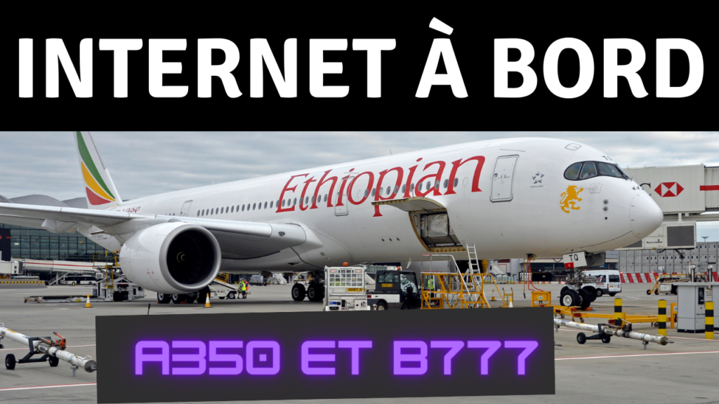 accès à internet à bord d'ethiopian Airlines