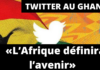 Twitter au Ghana ouverture rochaine du premier bureau Afrique de twitter