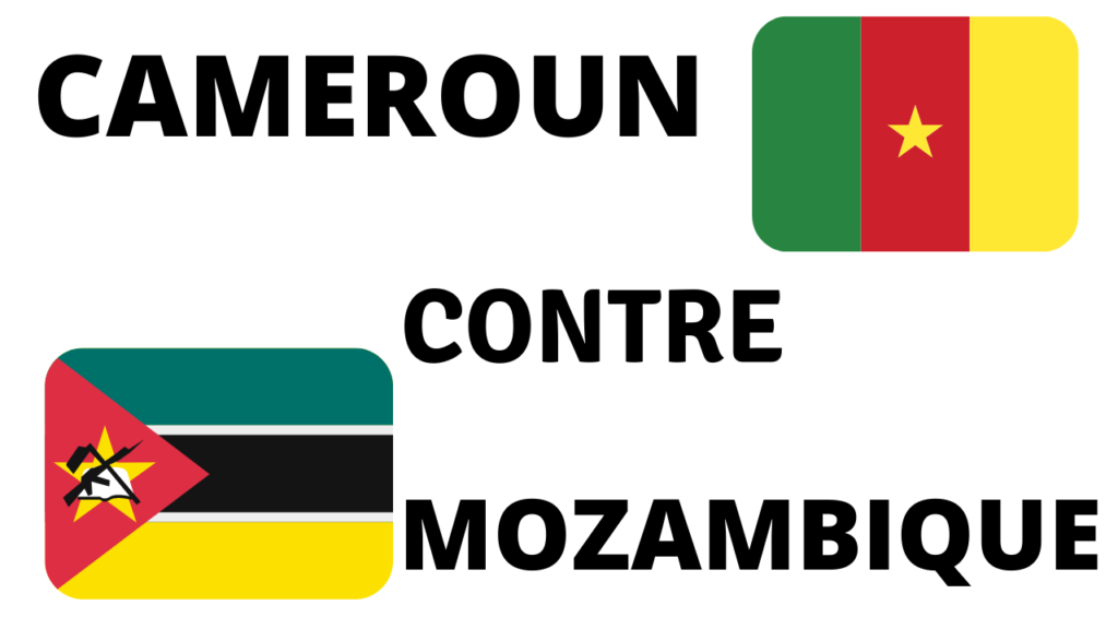 cameroun contre mozambique direct
