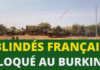 L'armée française bloqué au Burkina Faso