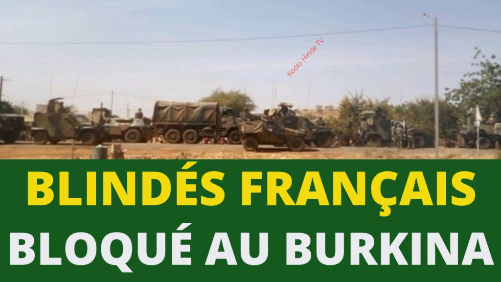 L'armée française bloqué au Burkina Faso