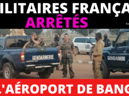 Cinq militaires Français arrêtés à l'aéroport de Bangui