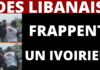 Des Libanais frappent un chauffeur de taxi ivoire