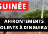 Affrontements violents à Dinguiraye