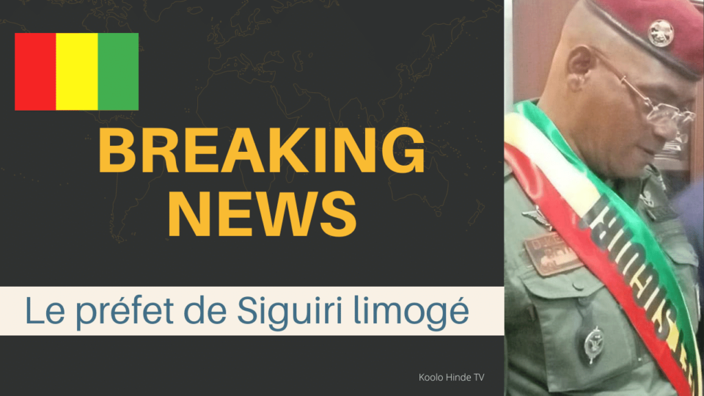 Le préfet de Siguiri limogé de ses fonctions