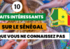 10 faits intéressants sur le Sénégal