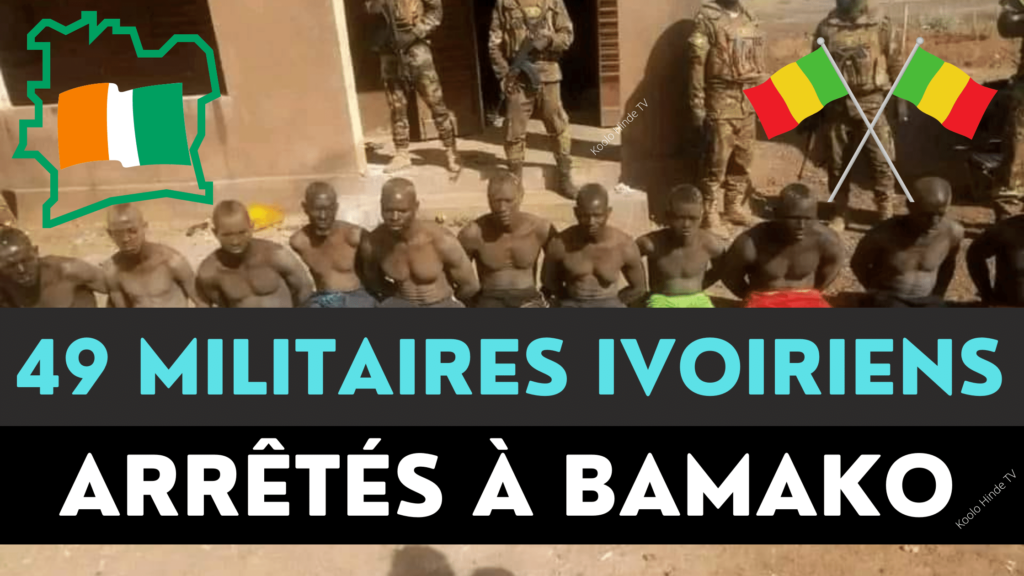 49 militaires ivoiriens arrêtés à Bamako