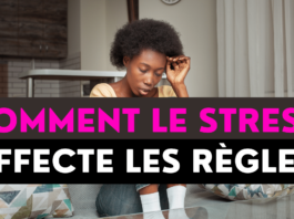 Le stress peut retarder les règles de combien de jours