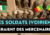 Les soldats ivoiriens arrêtés au Mali seraient des mercenaires