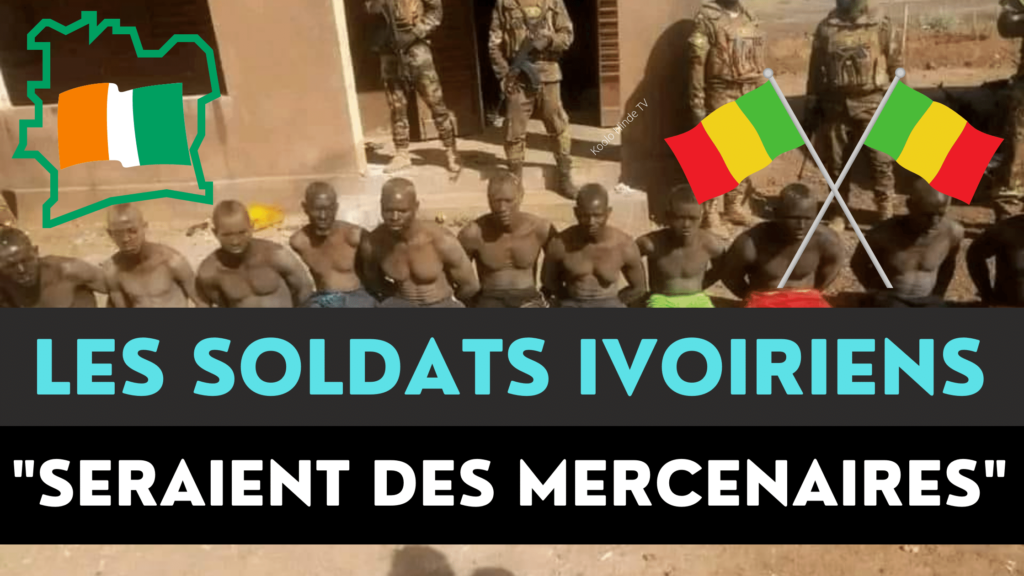 Les soldats ivoiriens arrêtés au Mali seraient des mercenaires