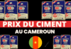 Prix du ciment au cameroun 2023