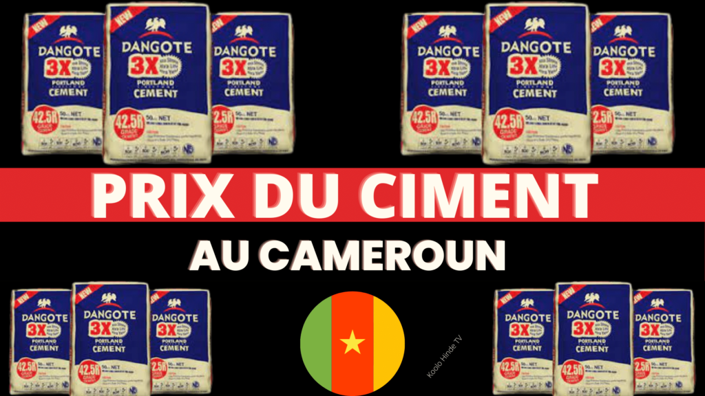 Prix du ciment au cameroun 2023