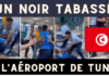 Un noir tabassé à l'aéroport de tunis