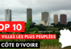 Les villes les plus peuplées de Côte d’Ivoire