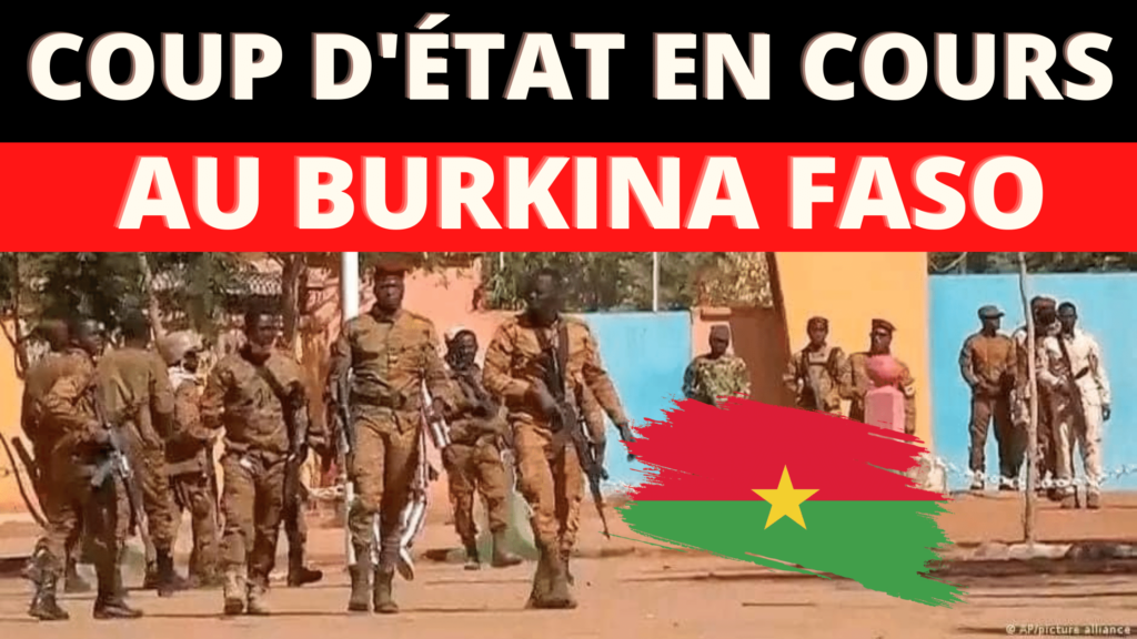 coup d'État en cours au Burkina Faso