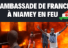 L'ambassade de France à Niamey attaquée et mise à feu