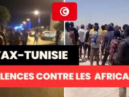 Sfax-Tunisie : Violences contre les migrants Africains