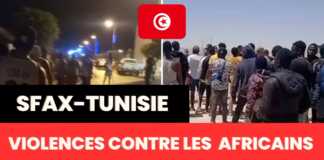 Sfax-Tunisie : Violences contre les migrants Africains