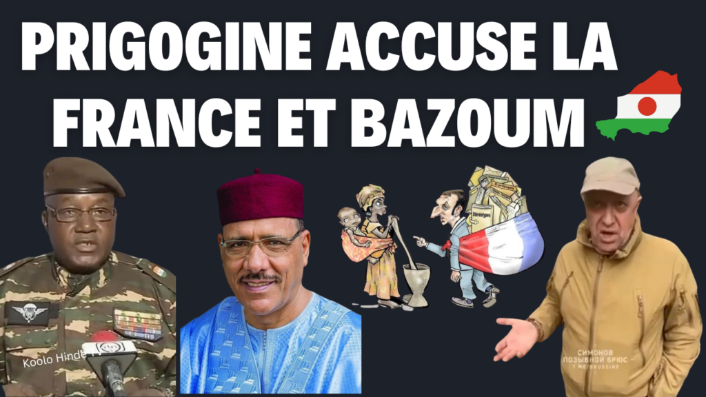 Evgueni Prigogine accuse la France et Mohamed Bazoum
