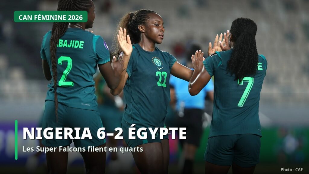 Nigeria-Égypte CAN féminine 2026